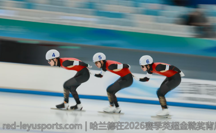 哈兰德在2026赛季英超金靴奖背后的成功秘诀